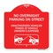 Signmission No Overnight Parking on Street Unauthorized Vehicles Towed at Vehicle Owners Expense, RW-1818-23835 A-DES-RW-1818-23835 - alternate 1